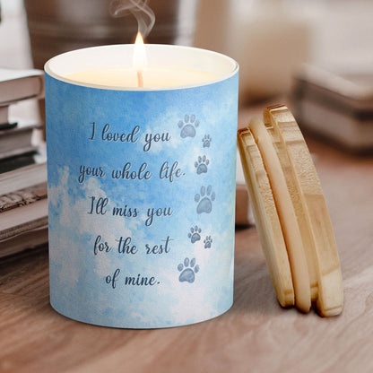 I Loved You Your Whole Life - Personalized Candle