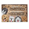 I Met You I Licked You I Woof You  - Personalized Doormat
