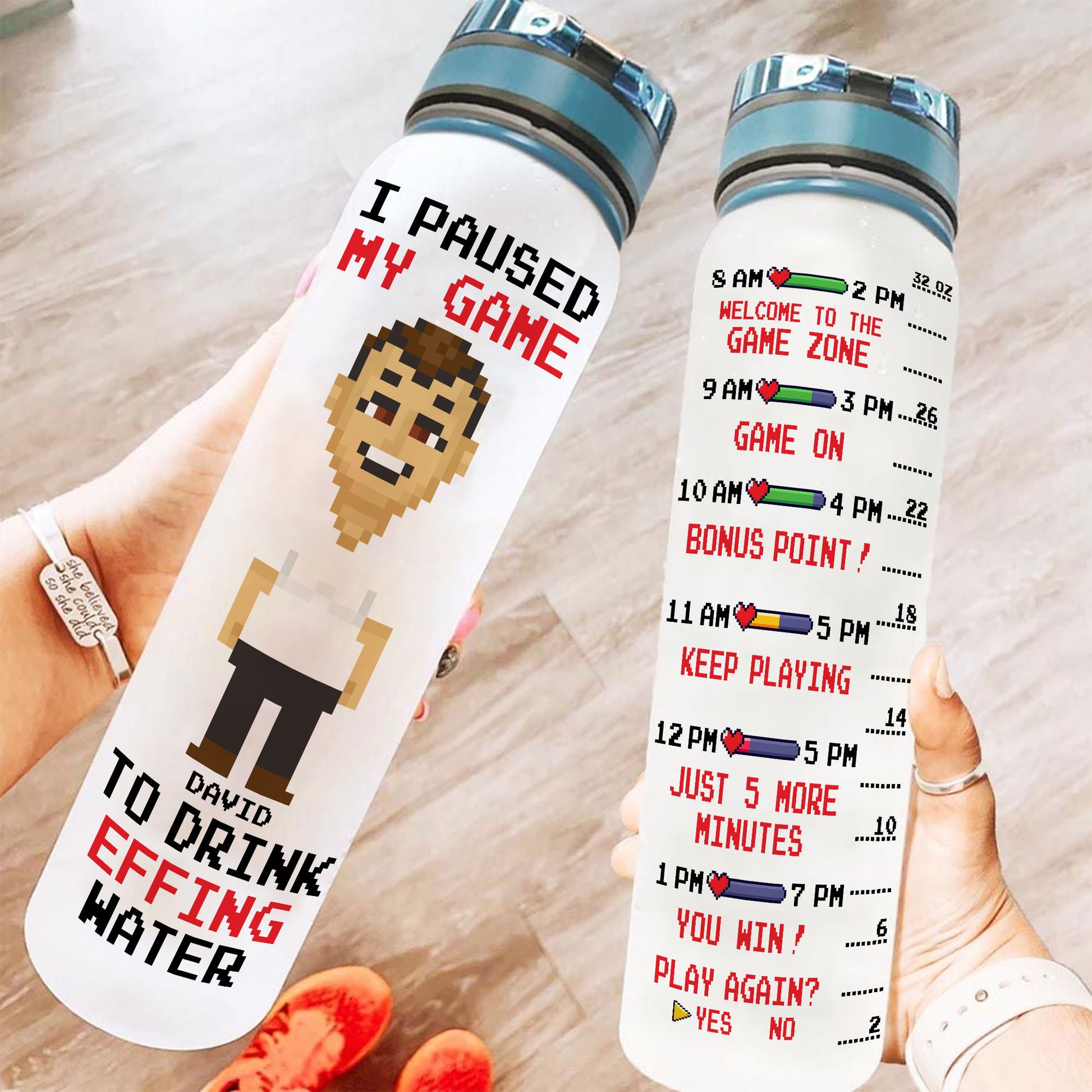 I Paused My Game To Drink Effing Water - Personalized Water Bottle With Time Marker - Birthday, Funny Gift For Gamer