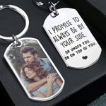 I Promise To Be - Personalized Photo Stainless Steel Keychain