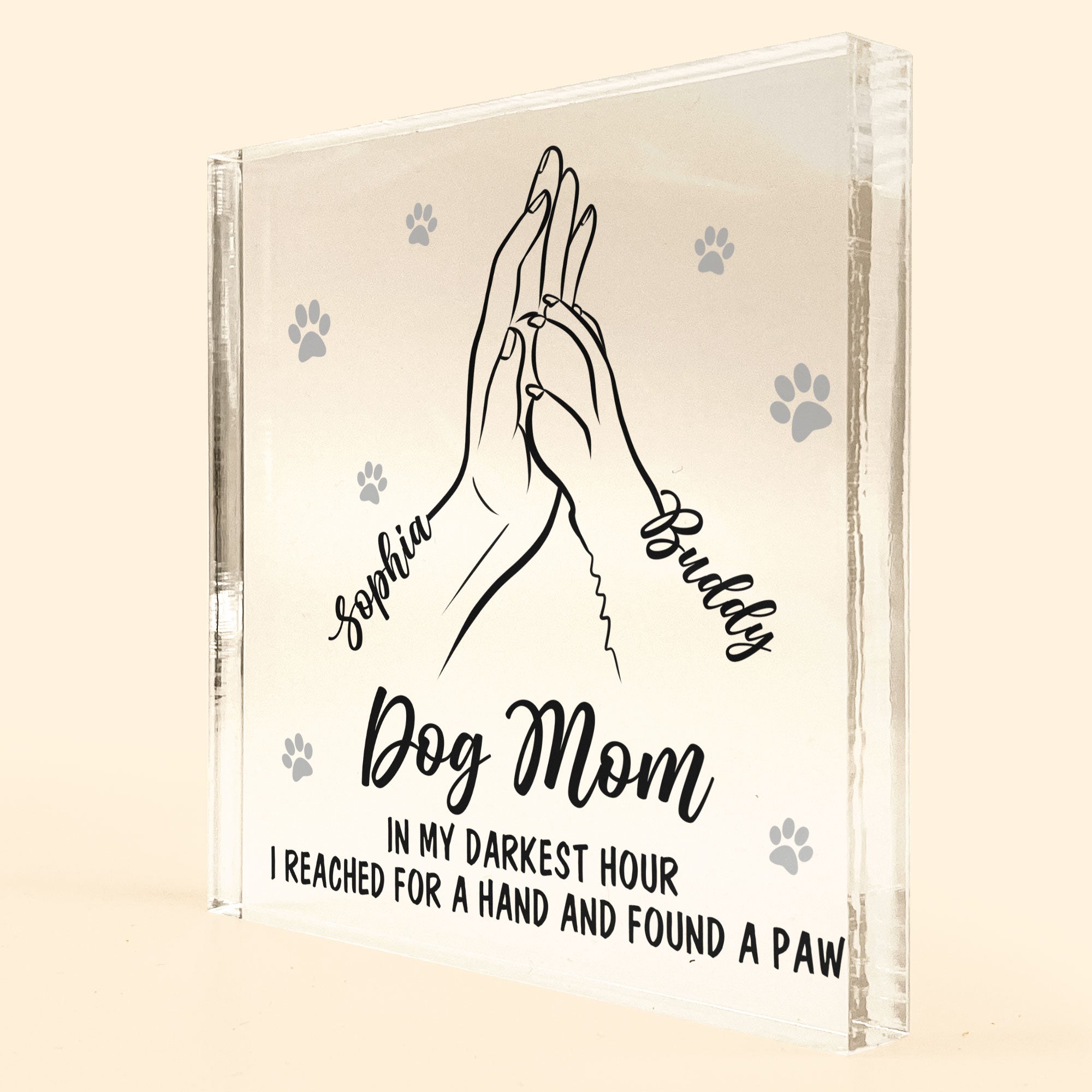 I Reached For A Hand & Found A Paw - Personalized Acrylic Plaque