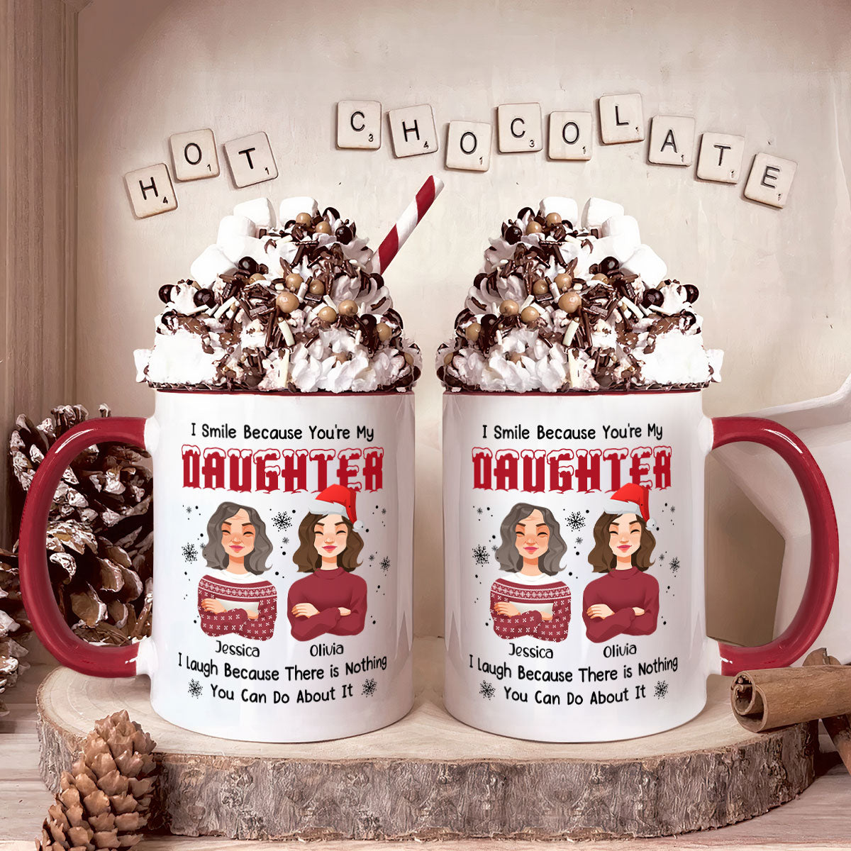 I Smile Because You'Re My Daughter - Personalized Accent Mug