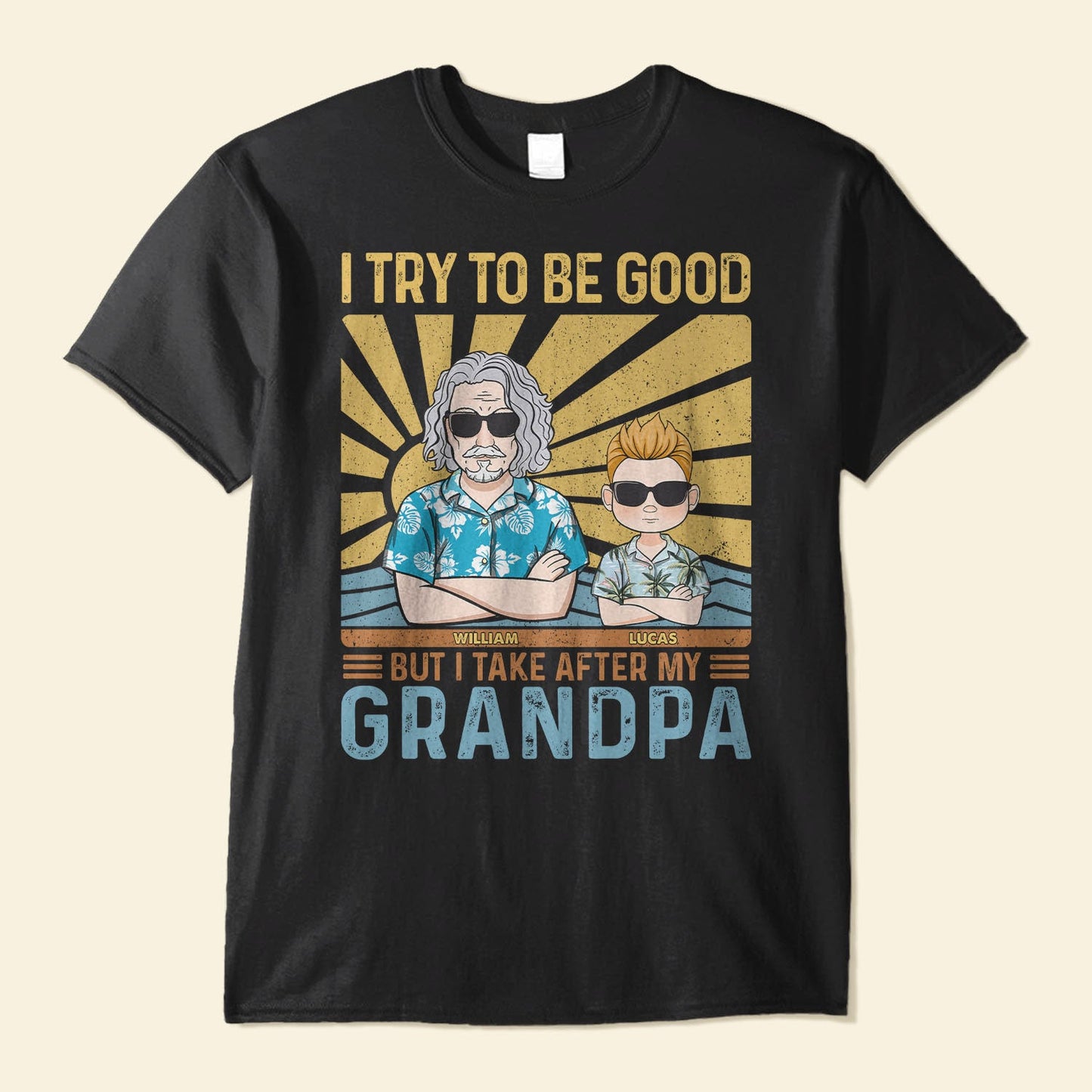 I Try To Be Good But I Take After My Grandpa Grandma - Personalized Shirt - Funny Birthday Summer Gift For Kids, Grandsons, Granddaughters