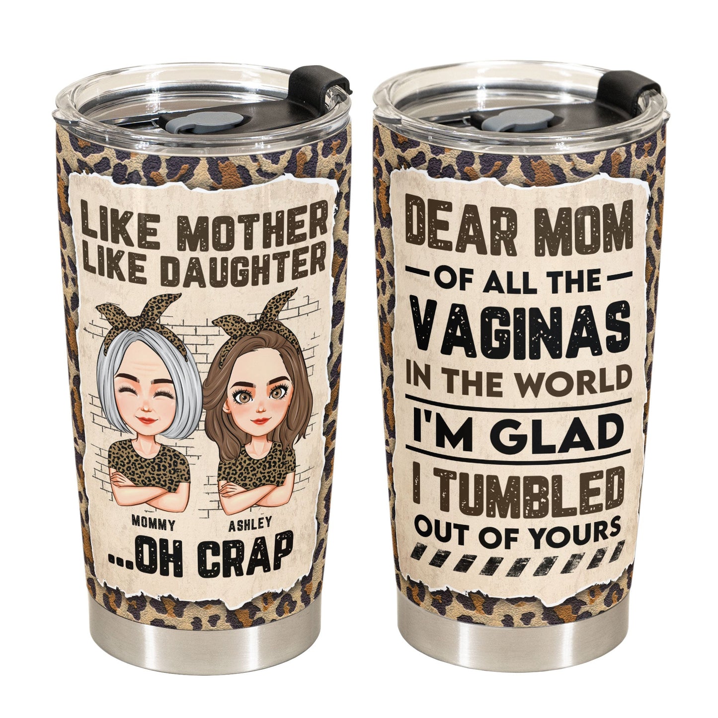 I Tumbled Out Of Yours - Personalized Tumbler Cup