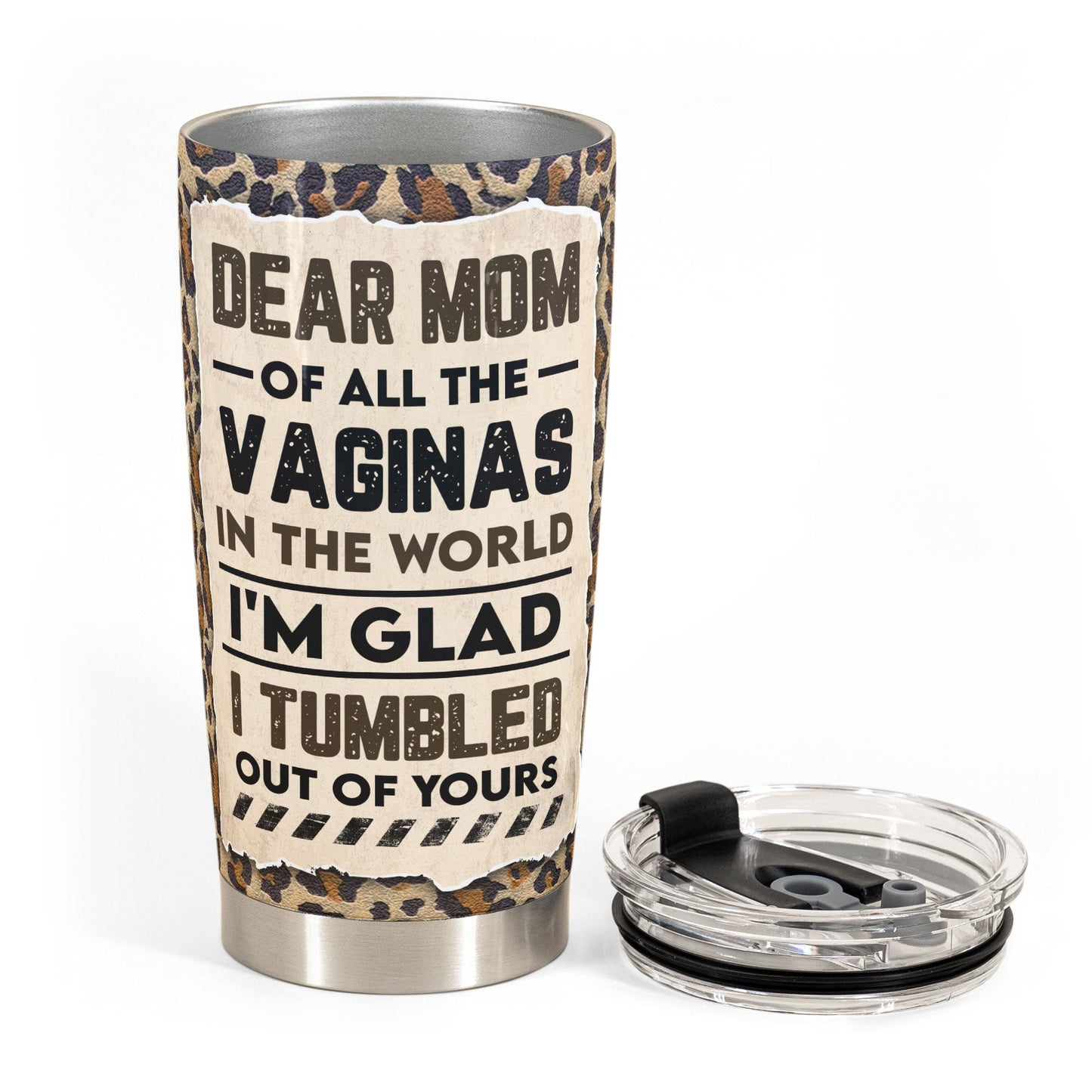 I Tumbled Out Of Yours - Personalized Tumbler Cup