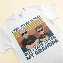 I Used To Be Good But Take After Grandpa - Personalized Youth Tee - Christmas Gift For Grandchildren