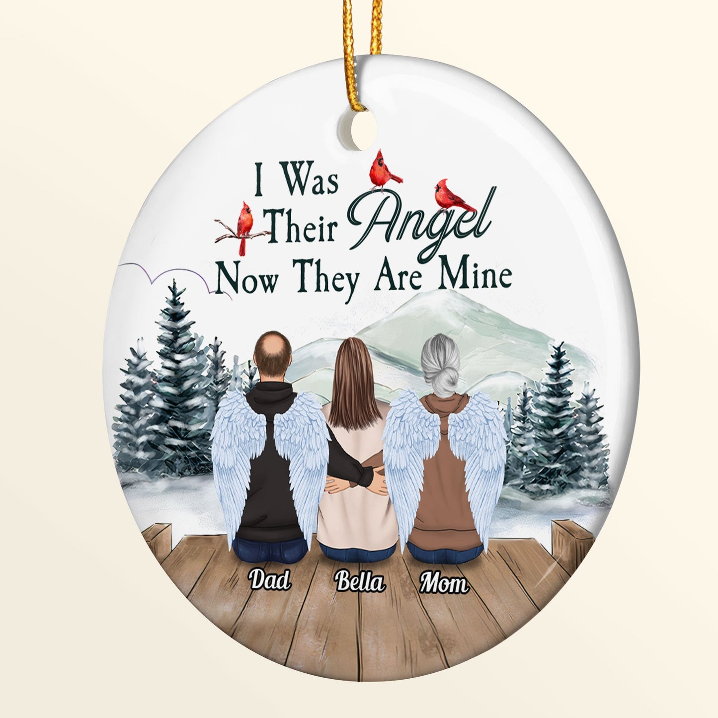 I Was His Angel. Now He Is Mine - Personalized Ceramic Ornament - Christmas, Memorial Gift For Family Members, Memory Loving, Dad, Mom, Grandparents