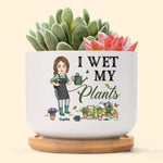 I Wet My Plants - Personalized Ceramic Plant Pot With Tray
