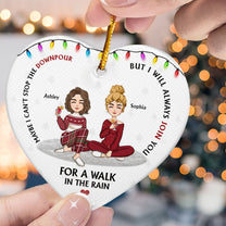 I Will Always Join You For A Walk In The Rain - Personalized Ceramic Ornament