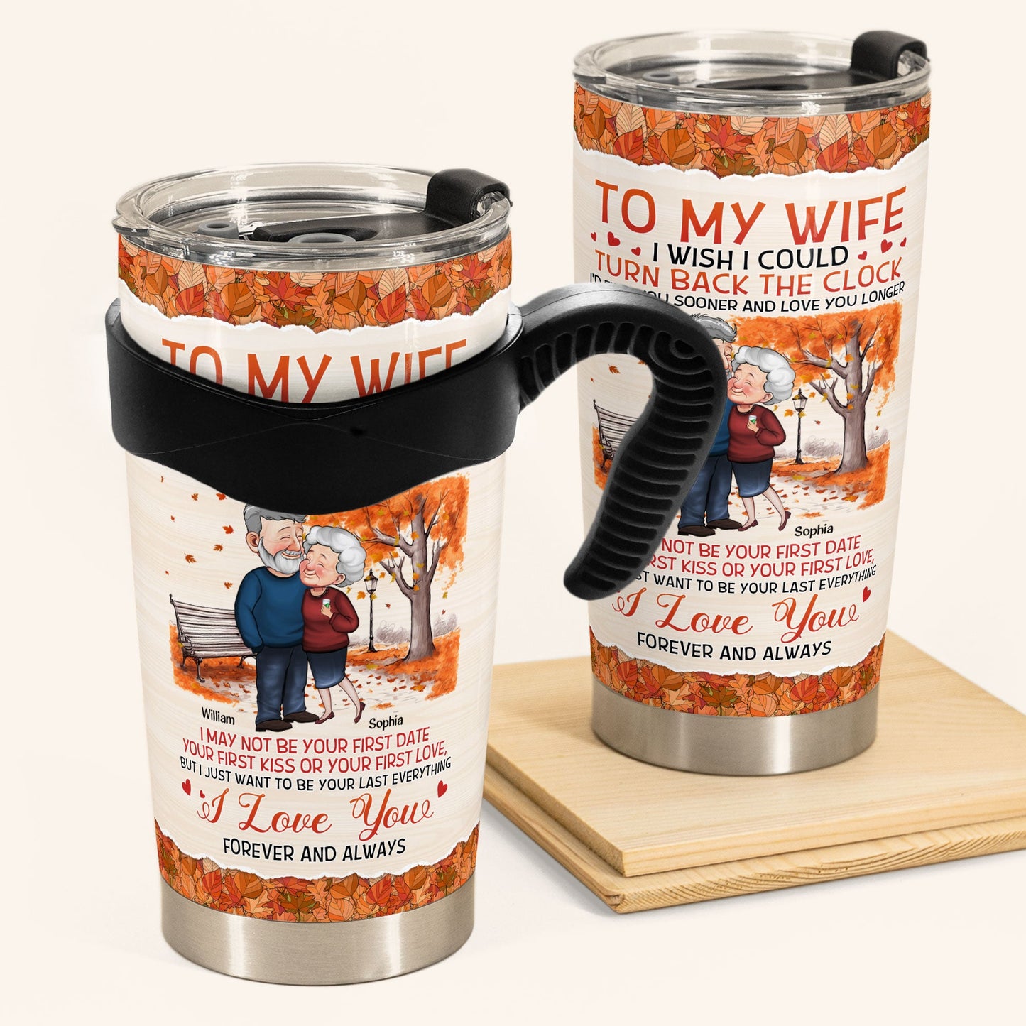 I Wish I Could Turn Back The Clock - Personalized Tumbler Cup - Birthday Gifts For Her, Wife