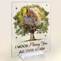 I Wood Marry You - Personalized Acrylic Photo Plaque