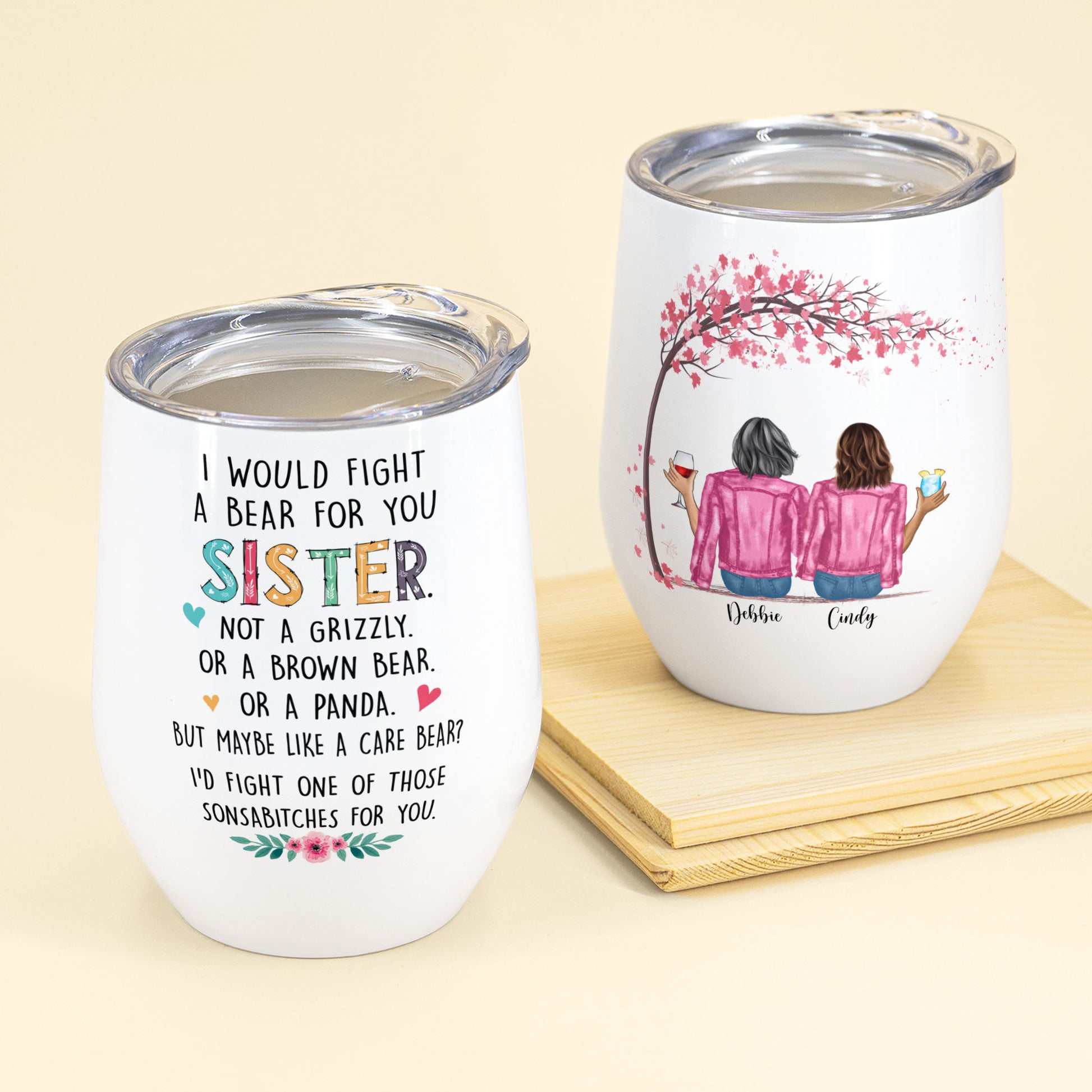 https://macorner.co/cdn/shop/products/I-Would-Fight-A-Bear-For-You-Sister-Personalized-Wine-Tumbler-Gift-For-Sisters-Mockup-1.jpeg?v=1643023175&width=1946