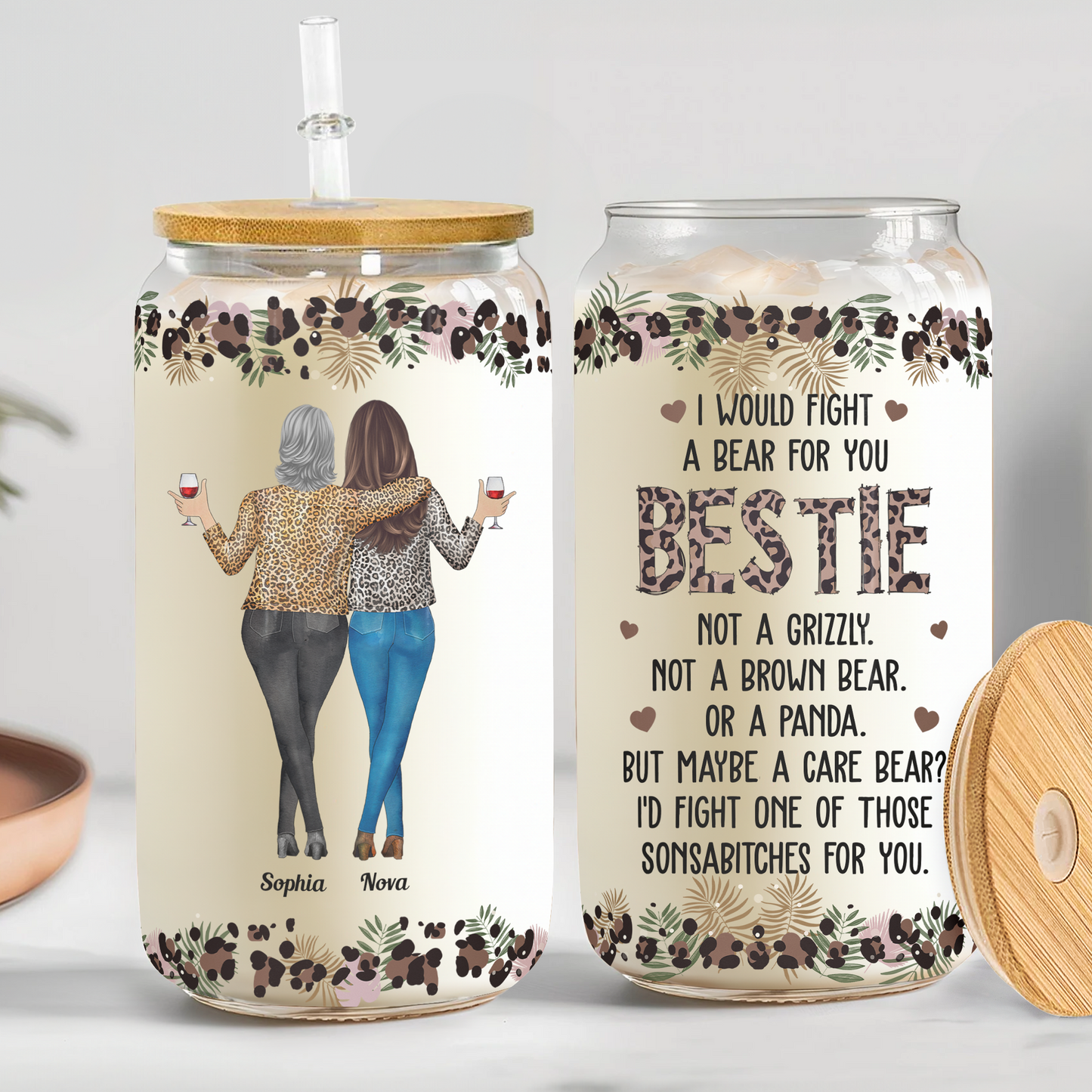 I Would Fight A Bear For You Sister, Bestie, Friend - Personalized Clear Glass Cup