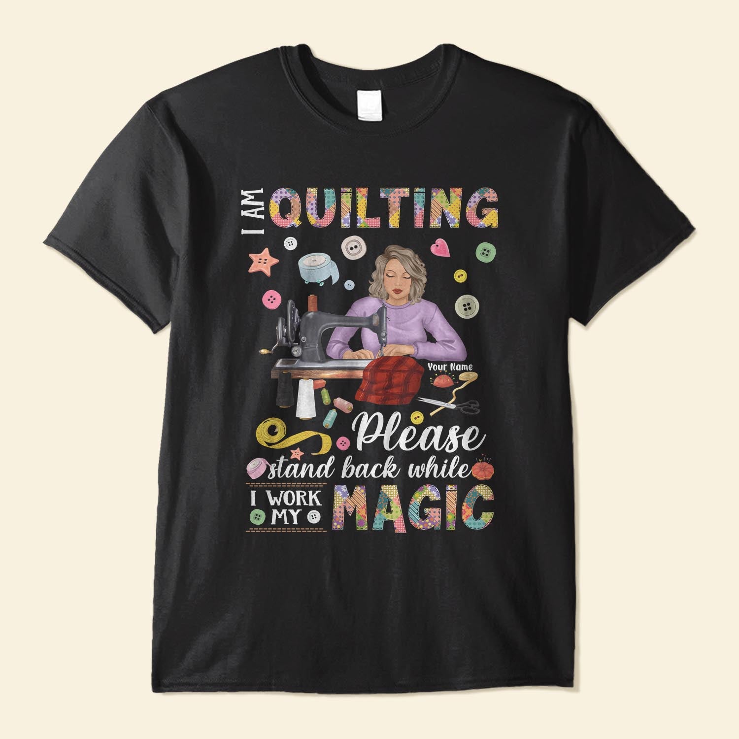 I Am Quilting - Personalized Shirt - Gift For Sewer, Quilter