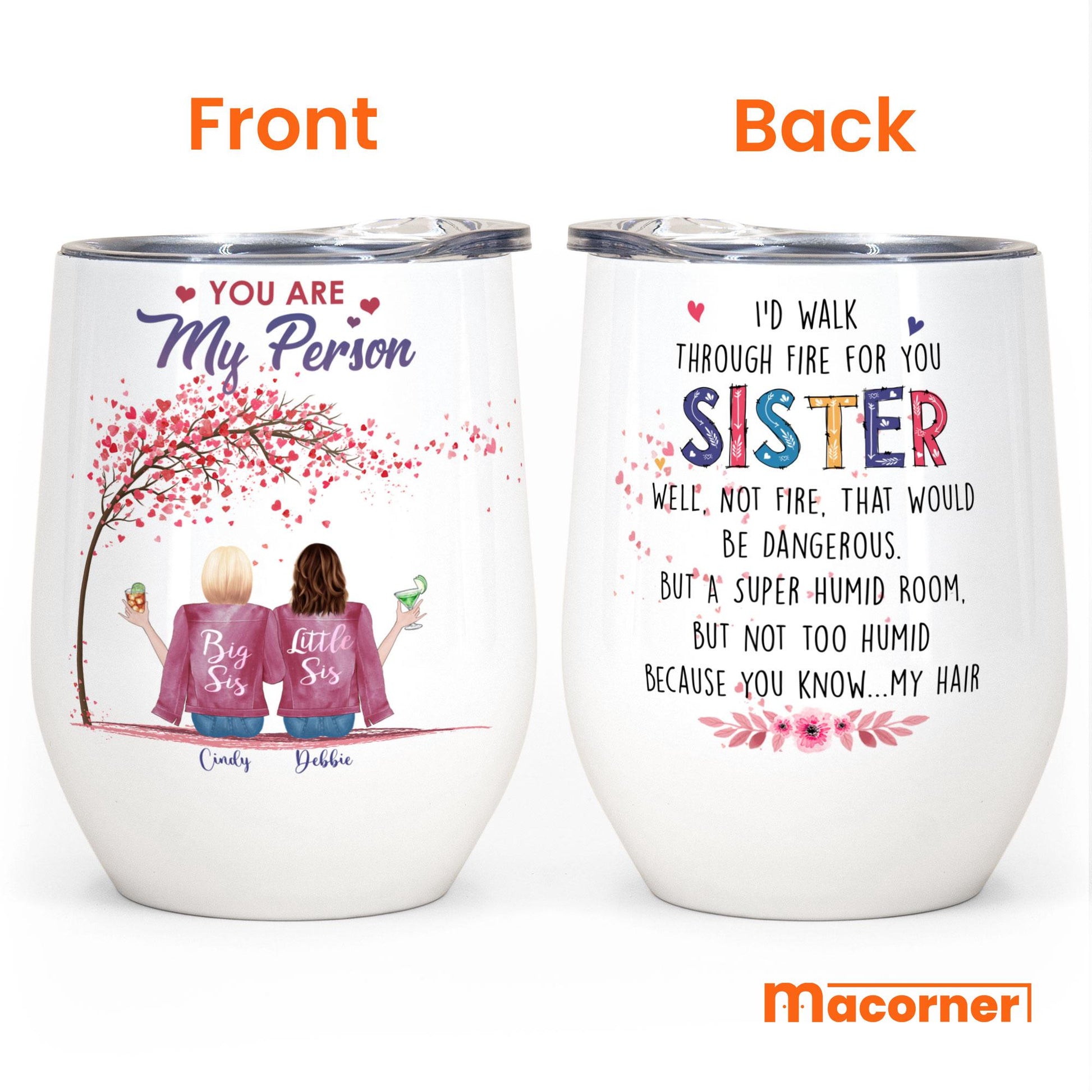 I-d-Walk-Through-Fire-For-You-Sister-Personalized-Wine-Tumbler-Gift-For-Sisters