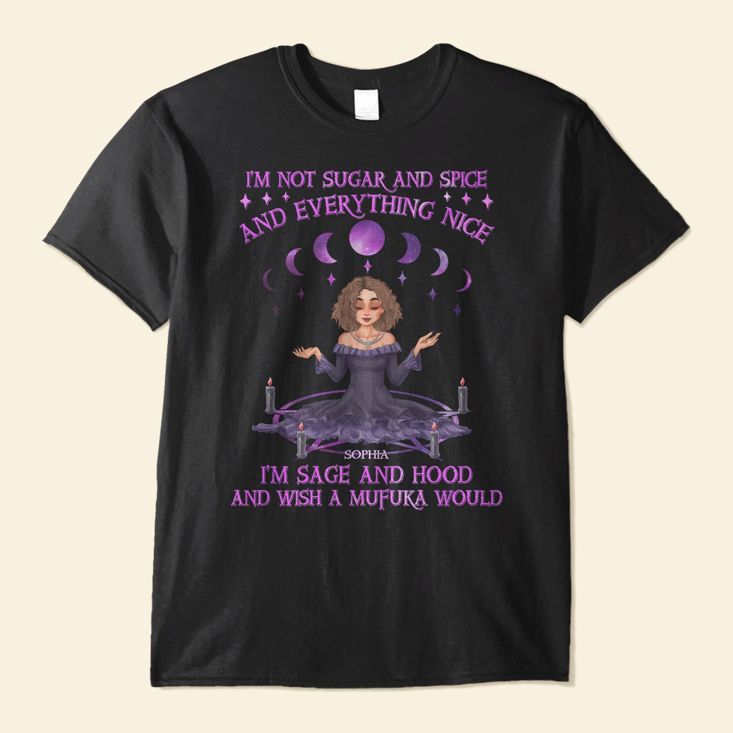 I'm Not Sugar And Spice And Everything Nice - Personalized Shirt - Halloween, Birthday. Funny Gift For Witch, Woman, Girl  - Witch Craft - Grimoire
