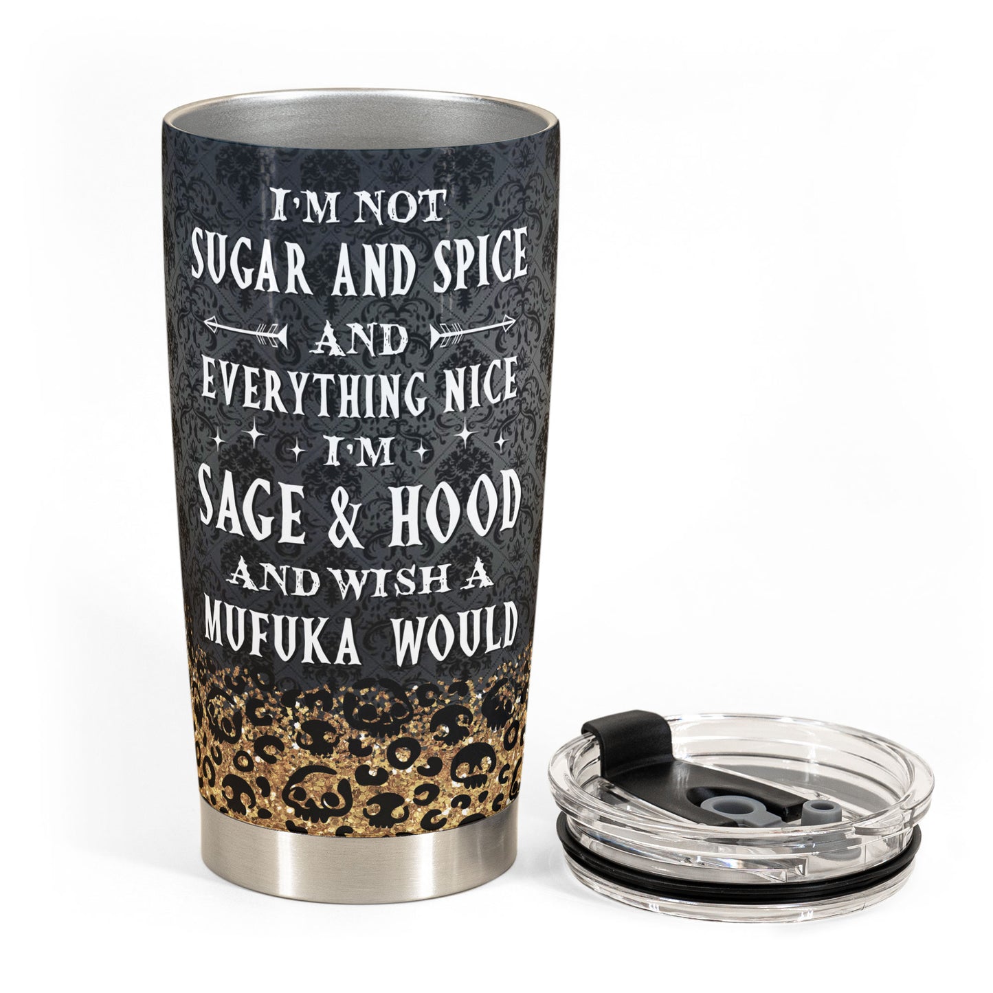 I'm Not Sugar And Spice Gothic Version  - Personalized Tumbler Cup - Birthday Gift For Gothic Girls 
