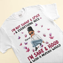 I'm Not Sugar Spice & Everything Nice Ver 2  - Personalized Shirt - Sassy Girls