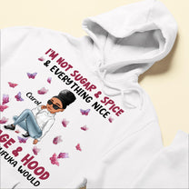 I'm Not Sugar Spice & Everything Nice Ver 2  - Personalized Shirt - Sassy Girls