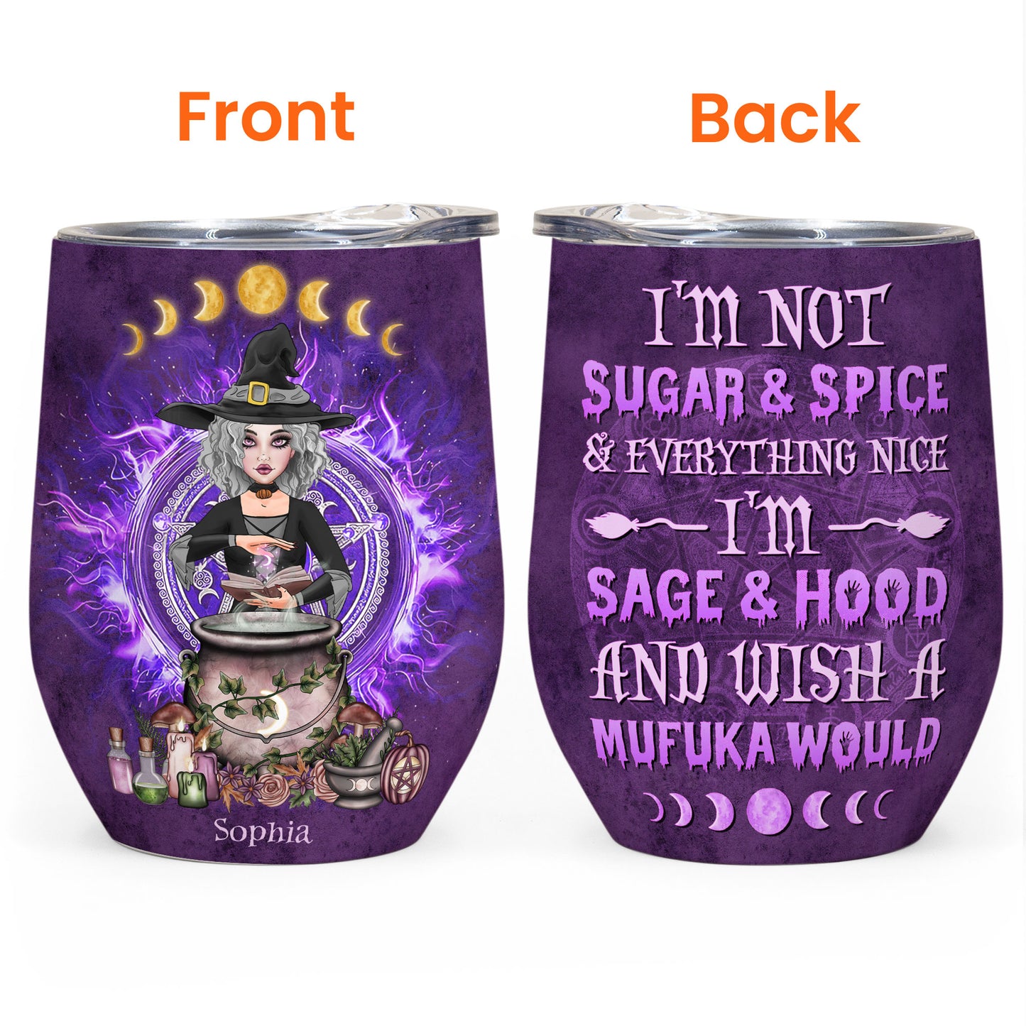 I'M Not Sugar & Spice - Wicca Version  - Personalized Wine Tumbler - Halloween, Witchcraft Gift For Witches