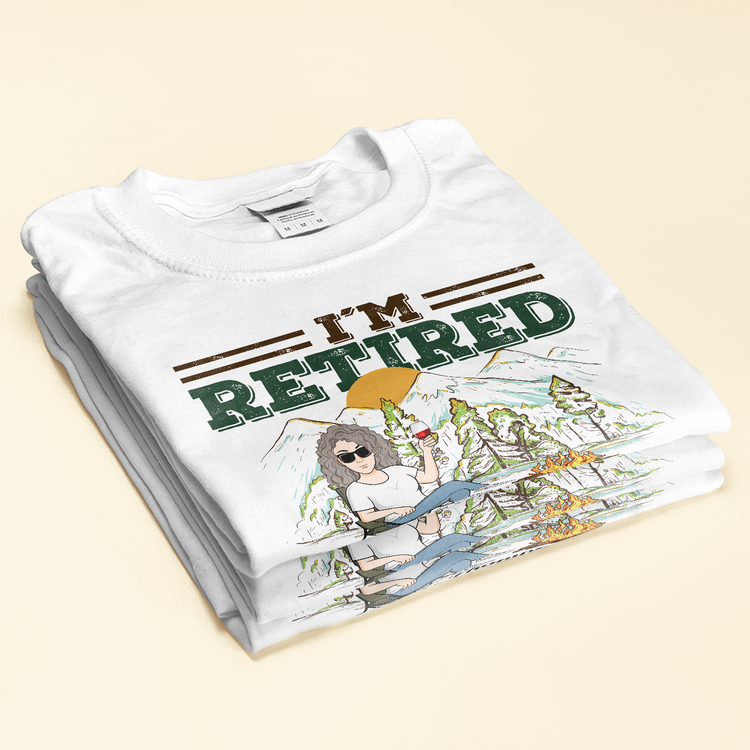 I'm Retired Every Hour Is Happy Hour - Personalized Shirt - Retirement Gift For For Camping Wife, Husband, Mother,Grandma, Grandpa, Camping Lover,
