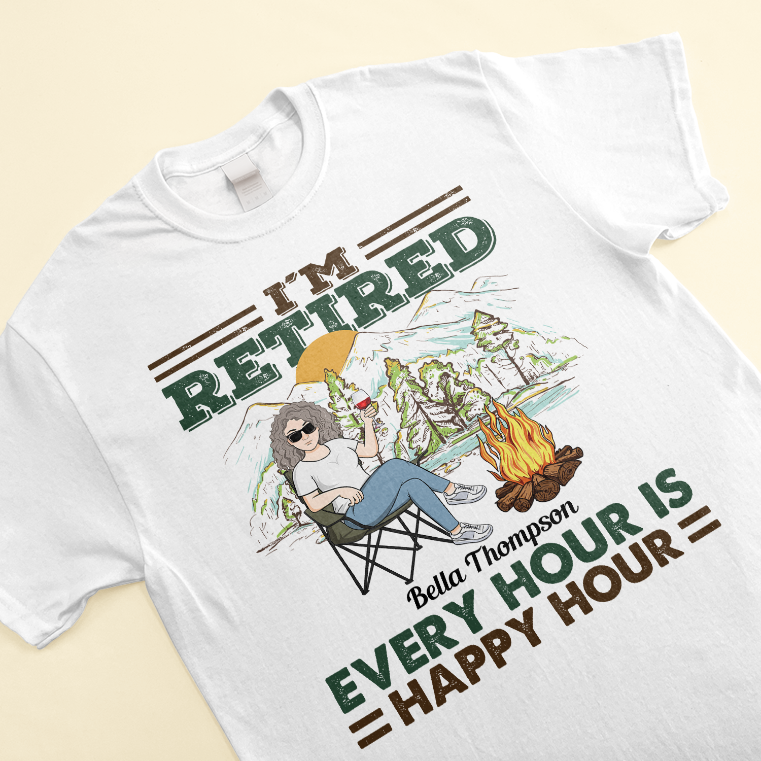 I'm Retired Every Hour Is Happy Hour - Personalized Shirt - Retirement Gift For For Camping Wife, Husband, Mother,Grandma, Grandpa, Camping Lover,