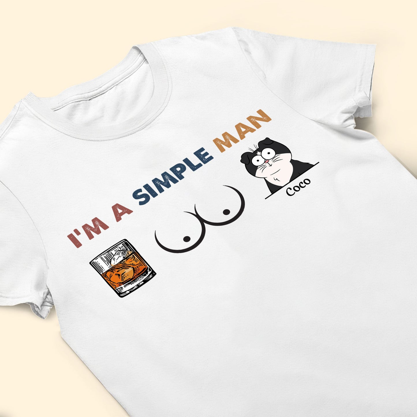 I'm A Simple Man - Cat Version - Personalized Shirt