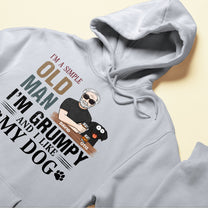 I'm A Simple Old Man - Dog Version - Personalized Shirt