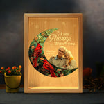 I'm Always With You For Loss Of Loved Ones - Personalized Photo Frame Light Box