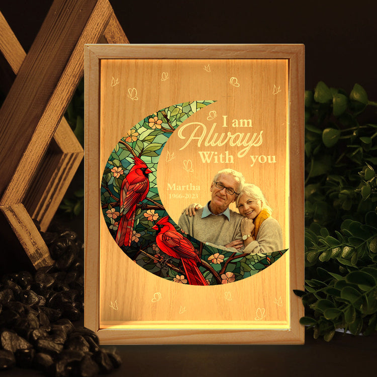 I'm Always With You For Loss Of Loved Ones - Personalized Photo Frame Light Box