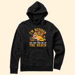 I'm Retired You Can Find Me At The Beach - Personalized Shirt