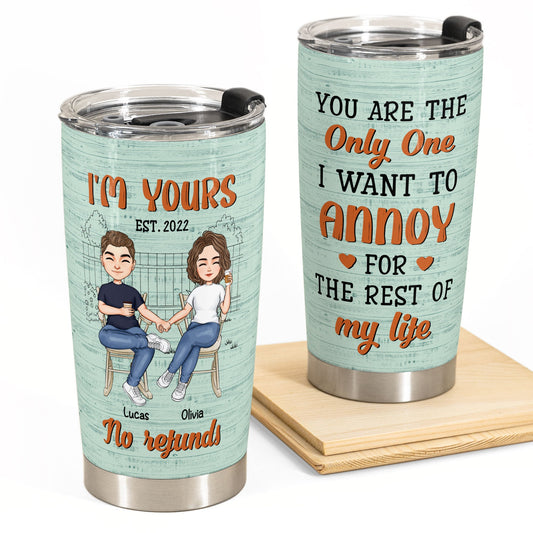 I'm Yours - Personalized Tumbler Cup