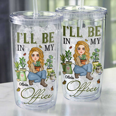 I'll Be In My Office - Personalized Acrylic Tumbler With Straw