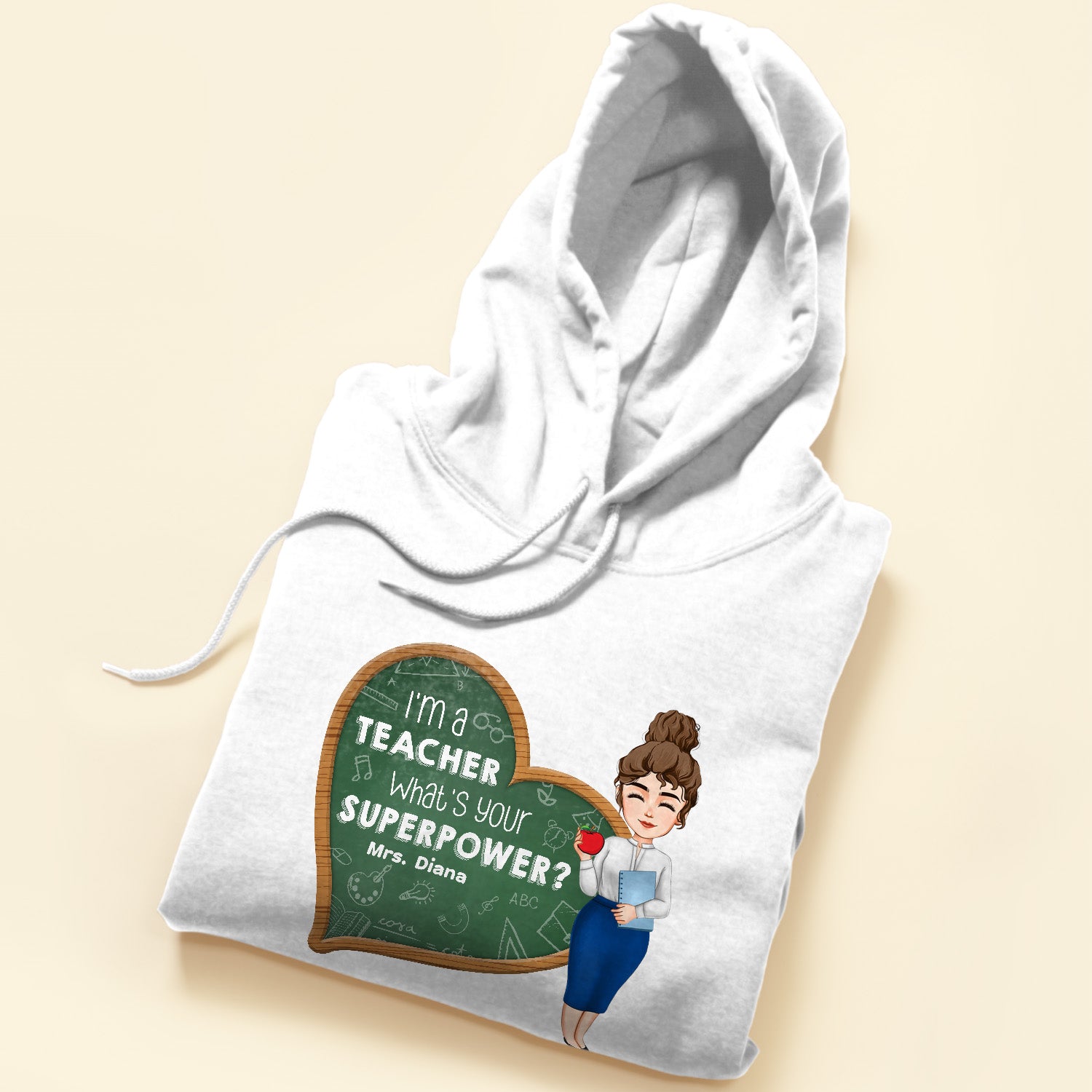 I'm A Teacher, What's Your Superpower? - Personalized Shirt