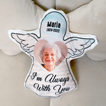 I'm Always With You - Personalized Photo Custom Shaped Pillow