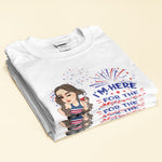 I'm Here For The Snacks And Freedom - Personalized Shirt