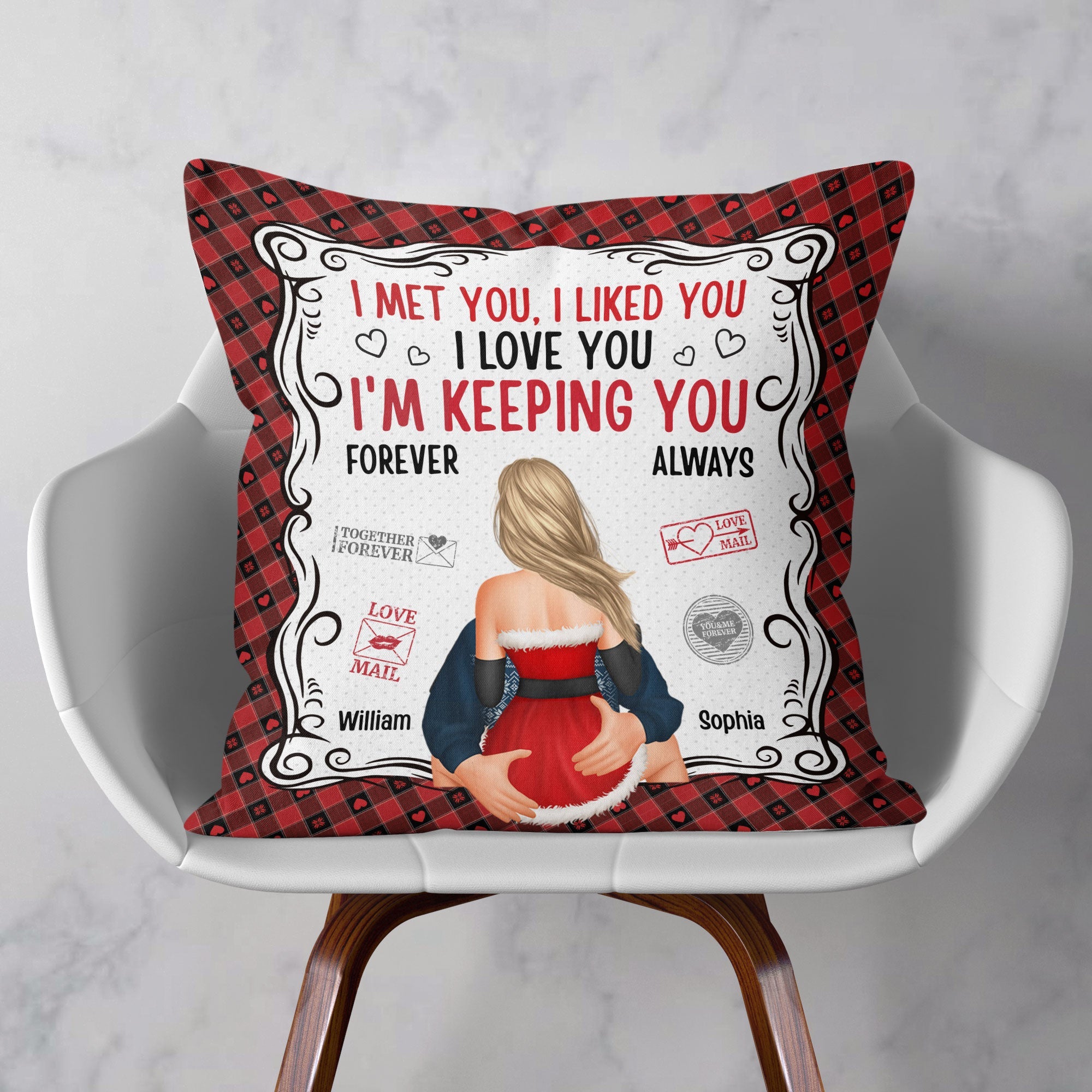 I'm Keeping You Forever Yours - Personalized Pillow (Insert Included)