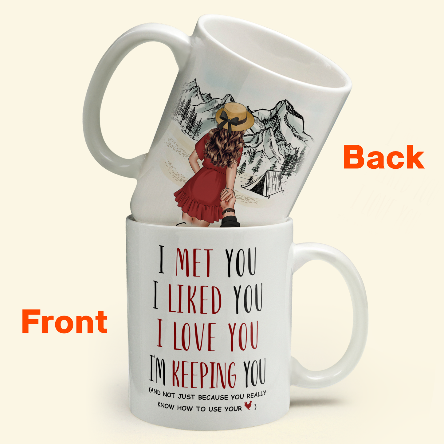I'm Keeping You - Personalized Mug - Birthday, Valentine's Day Gift For Husband, Boyfriend, Funny Gift