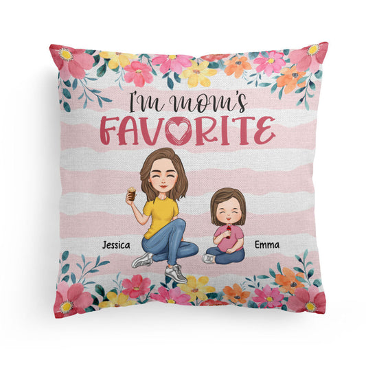 I'm Mom's Favorite - Personalized Pillow (Insert Included)