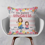 I'm Mom's Favorite - Personalized Pillow (Insert Included)