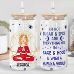 I'm Not Sugar & Spice & Everything Nice - Personalized Clear Glass Cup