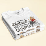 I'm Not Retired, I'm A Full-Time Grandma - Personalized Shirt