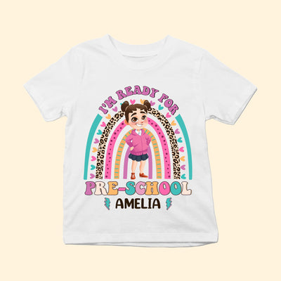 I'm Ready For School - Personalized Shirt