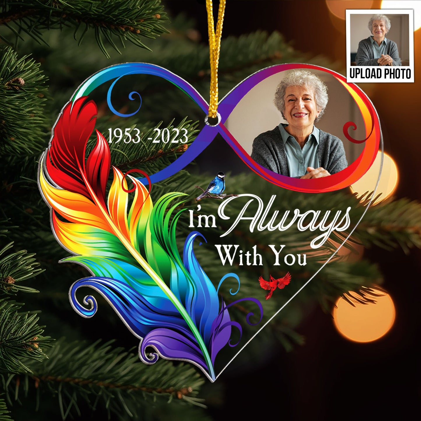 I'm Always With You Infinity Love - Personalized Acrylic Photo Ornament