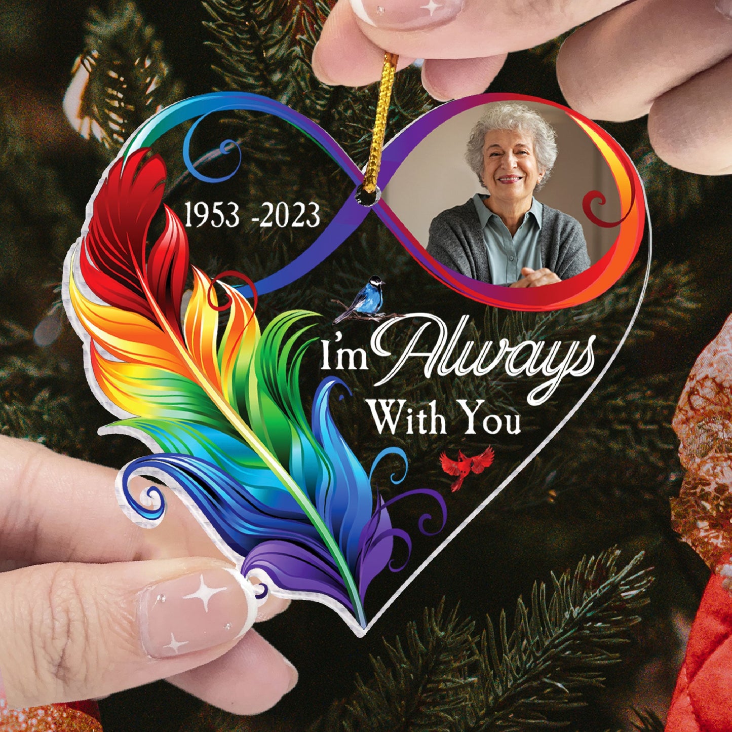 I'm Always With You Infinity Love - Personalized Acrylic Photo Ornament