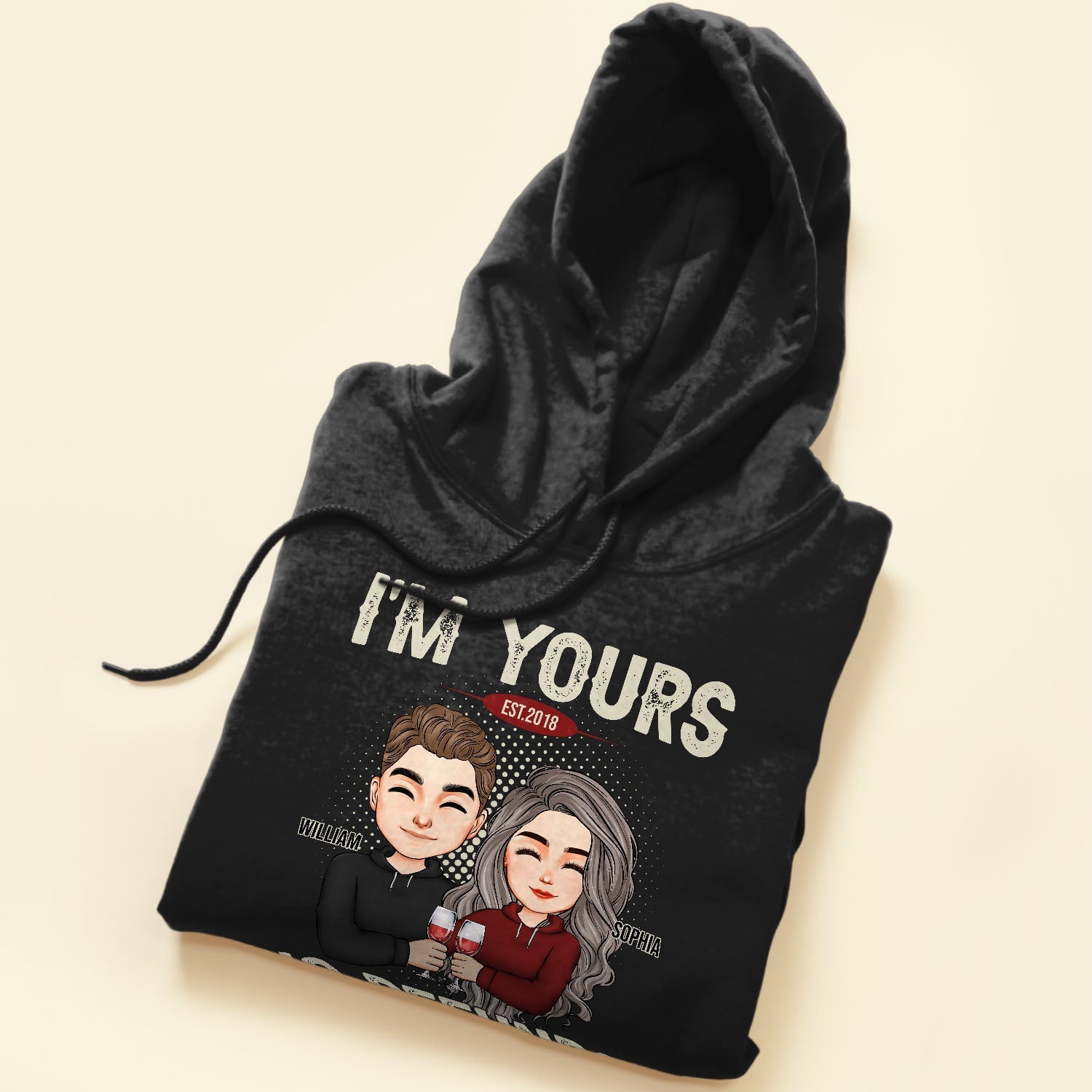 I'm Yours Est - Personalized Shirt