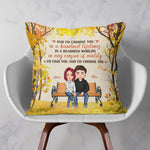 I'd Find You And I'd Choose You - Personalized Pillow (Insert Included) - Fall Season, Anniversary Gift For Husband, Wife, Spouse, Home Decor, Fall Vibes