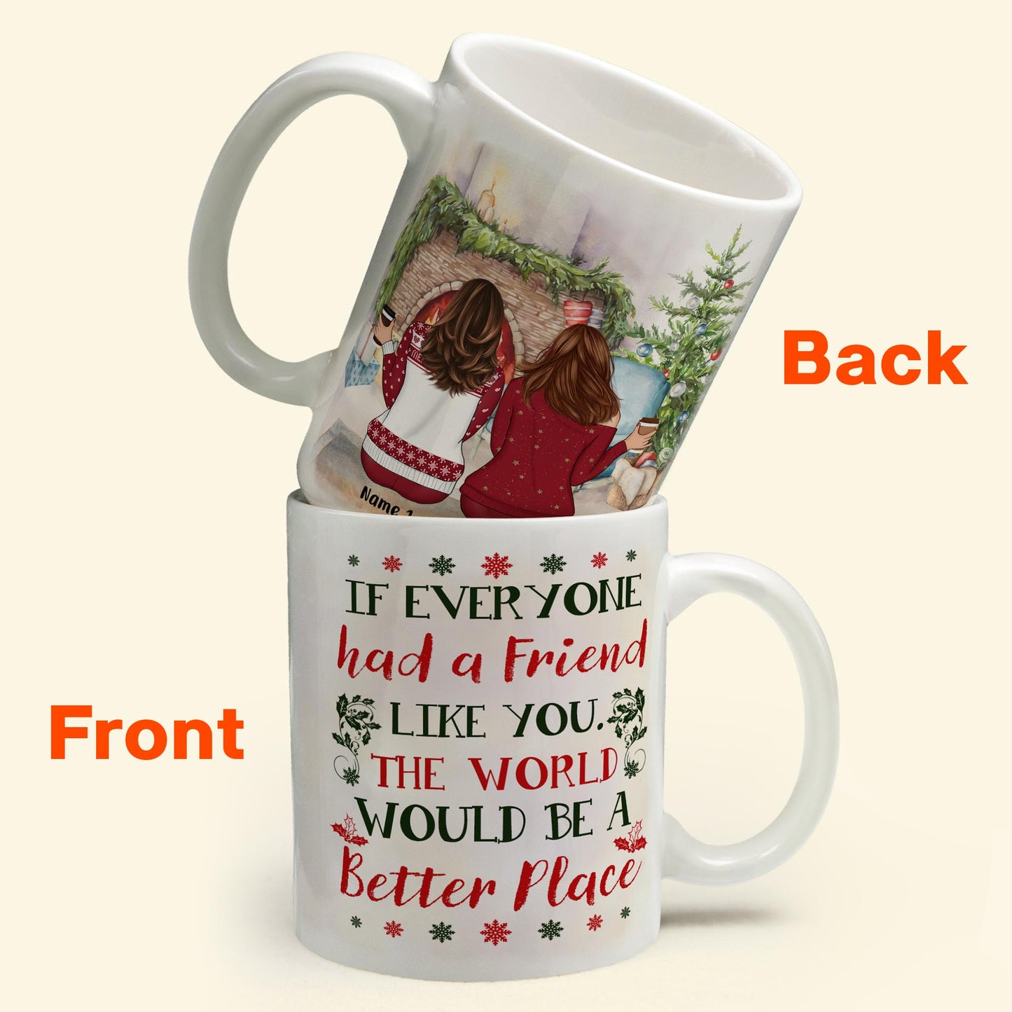 If Everyone Had A Friend Like You - Personalized Mug - Christmas Gift For Friends