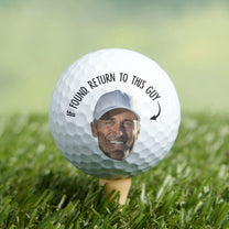 If Found, Return To This Guy Funny Golfer - Personalized Golf Ball