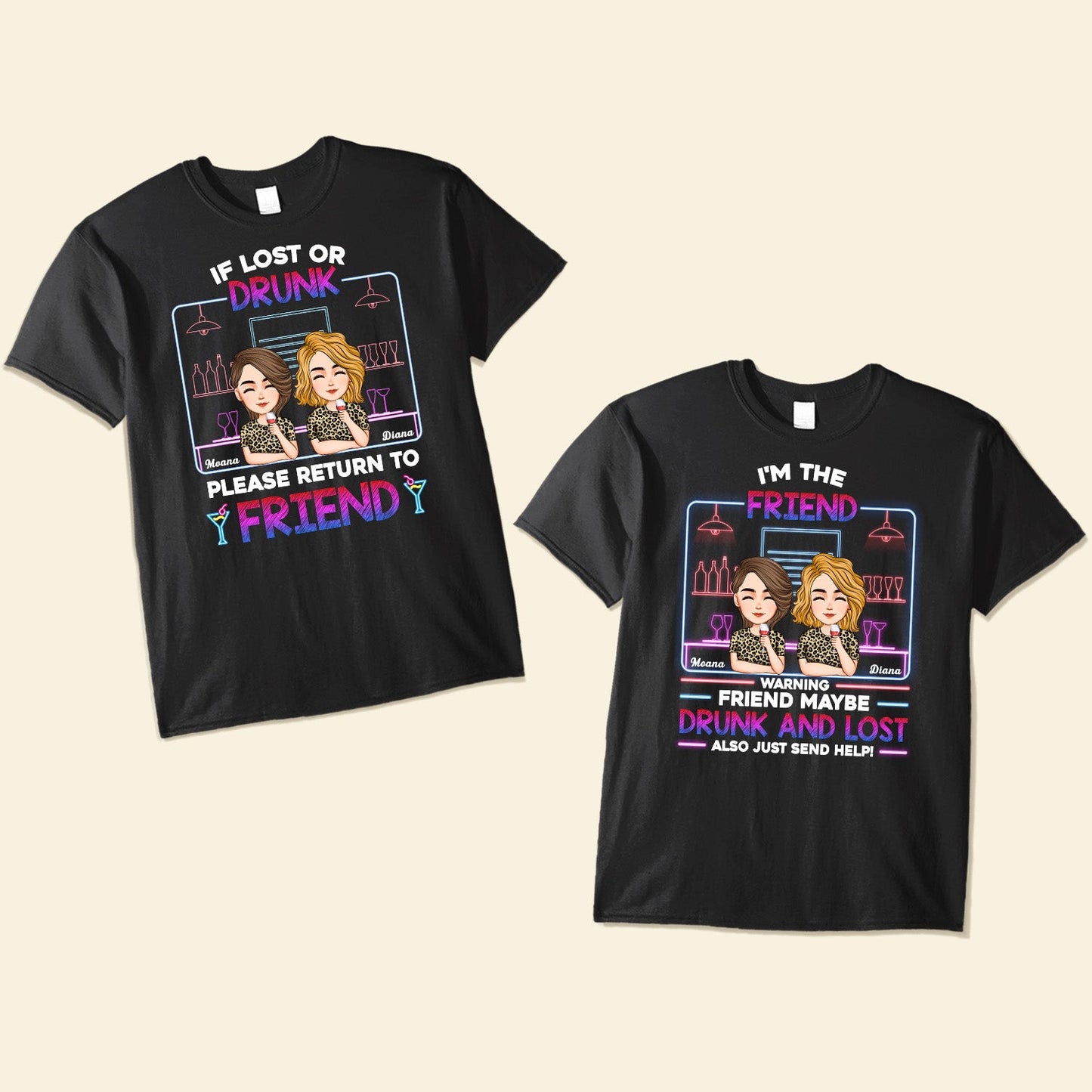 If Lost Or Drunk Please Return To Friend - Personalized Shirt